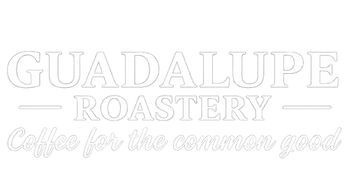 GuadalupeRoastery