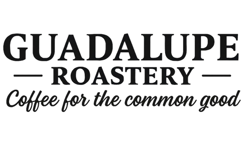 GuadalupeRoastery