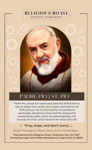 Padre Pio | Saint Father Pio of Pietrelcina | Dark Roast - GuadalupeRoastery