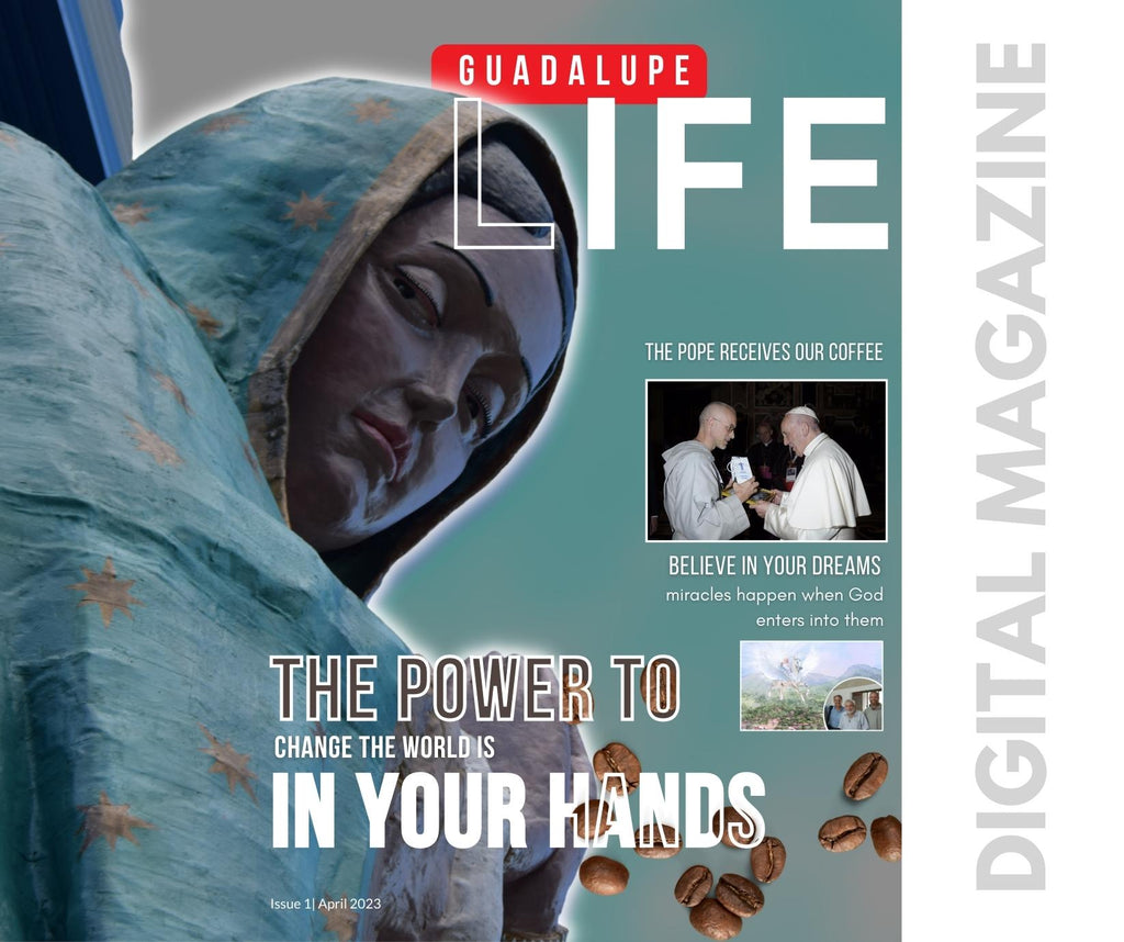 Guadalupe Life Magazine - GuadalupeRoastery